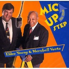 Eldee Young Marshall Vente Step Up To The Mic Amazon Com Music amazon com