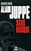 Alain Juppé sans masque (French Edition) by 