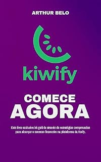 Livro Kiwify: Seja o Dono do seu Destino Financeiro!