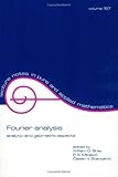 Fourier Analysis : Analytic and Geometric Aspects, , 0824792084