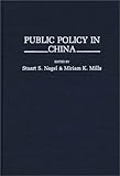 Public Policy in China, , 0313288488