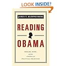 Reading Obama: Dreams, Hope, and the American Political Tradition