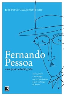 Livro Fernando Pessoa: Uma quase autobiografia