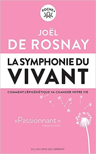 Book's Cover of La symphonie du vivant: Comment l'épigénétique va changer votre vie (Français) Broché – 10 avril 2019