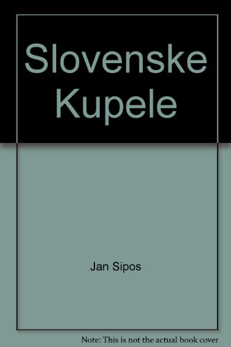 Slovenske Kupele