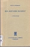 Der Ruf der Freiheit. 3.Aufl.