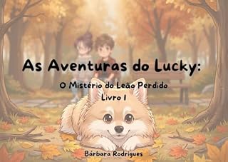 Livro As Aventuras do Lucky: O Mistério do Leão Perdido