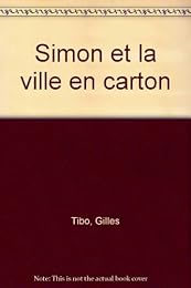 Simon et la ville en carton