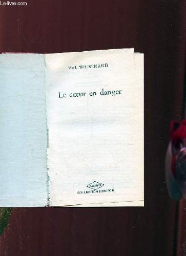 Le  coeur en danger