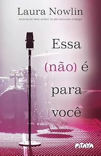 Livro Essa (não) é para você: Da mesma autora do best-seller "Se ele estivesse comigo"