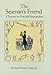 The Seaman's Friend: A Treatise on Practical Seamanship (Dover Maritime)