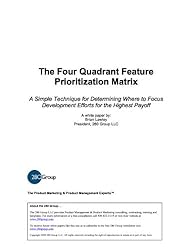 The Four Quadrant Feature Prioritization Matrix