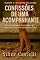 Livro Confissões de uma Acompanhante- Volume 5 - O Cliente dos Doces: Histórias intensas, inspiradas em experiências reais de uma vida secreta