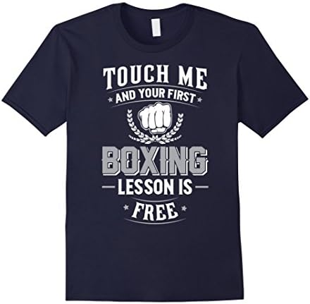 Men's Boxing T-Shirt - Touch Me and Your First Lesson is Free Large Navy