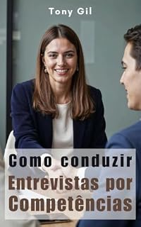 Livro Como conduzir Entrevistas por Competências