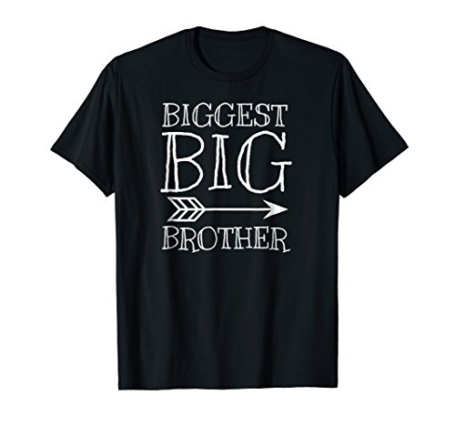 Biggest Big Brother T-Shirt with Arrow for Older Brother