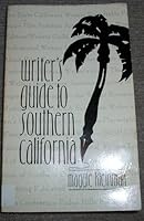 Writer's guide to southern California 0961366109 Book Cover