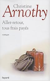 Aller-retour, tous frais payés