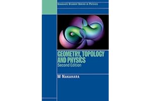 Geometry, Topology and Physics (Graduate Student Series in Physics)