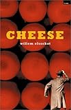 Front cover for the book Cheese by Willem Elsschot
