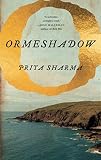 Priya Sharm, "Ormeshadow" (Tor.com, 2019)
