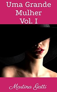 Livro Uma grande Mulher (vol.1)