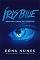 Livro Íris Blue: Sem Reflexos do Passado