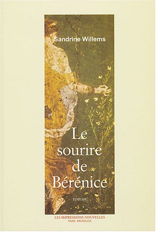 Le  sourire de Bérénice
