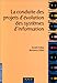 La conduite des projets d'évolution des systèmes d'information by 