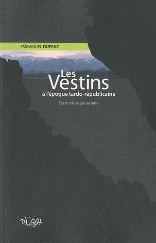 Les  Vestins à l'époque tardo-républicaine