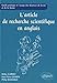 L'article de recherche scientifique en anglais - Guide pratique à l'usage des Sciences de la Vie et de la Santé by 