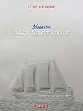 mission antartique by