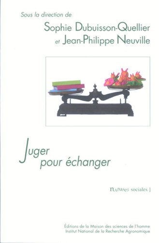 Juger pour échanger