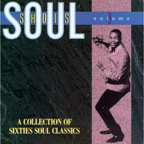 Dells, J.Taylor, B.Deal, Soul Shots - Soul Shots, Volume 2: A