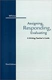 New St Martins Handbook Assign Respond and Evaluate, Lunsford, Andrea and White, 0312197322