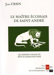 Le  maître écossais de Saint-André