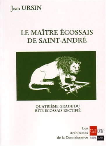 Le  maître écossais de Saint-André
