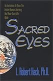 Sacred Eyes, Keck, L. Robert, 0964697807