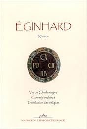 Oeuvres d'Eginhard (Einhardus)