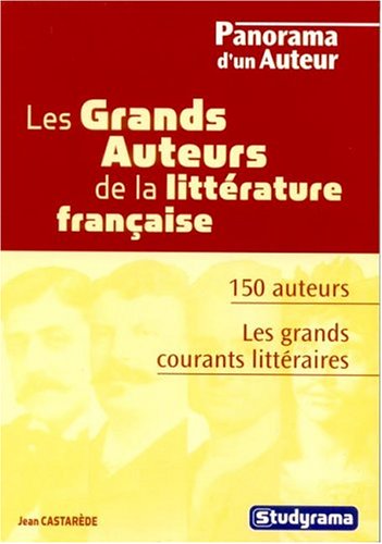 Les  grands auteurs de la littérature française