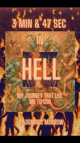Hell: 13 Testimonies from a Real Place - Kindle edition by Harwell