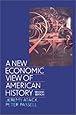 A New Economic View of American History: From Colonial Times to 1940 (Second Edition)