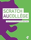 Image de Scratch au collège: Algorithme et programmation (Livres Exo7) (Volume 3) (French Edition)