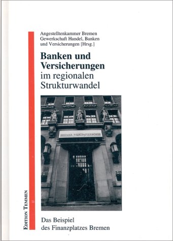 Banken Und Versicherungen Im Regionalen Strukturwandel Das