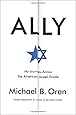 Ally: My Journey Across the American-Israeli Divide