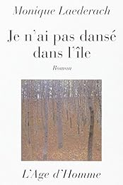 Je n'ai pas dansé dans l'île