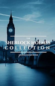 The Sherlock Holmes Collection by [Doyle, Arthur Conan, Classics, ReadOn]