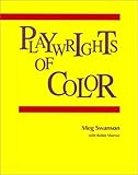 Playwrights of Color, , 1877864358