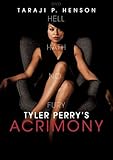 Tyler Perry's Acrimony