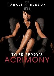 Tyler Perry's Acrimony